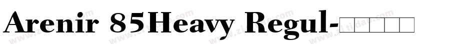 Arenir 85Heavy Regul字体转换